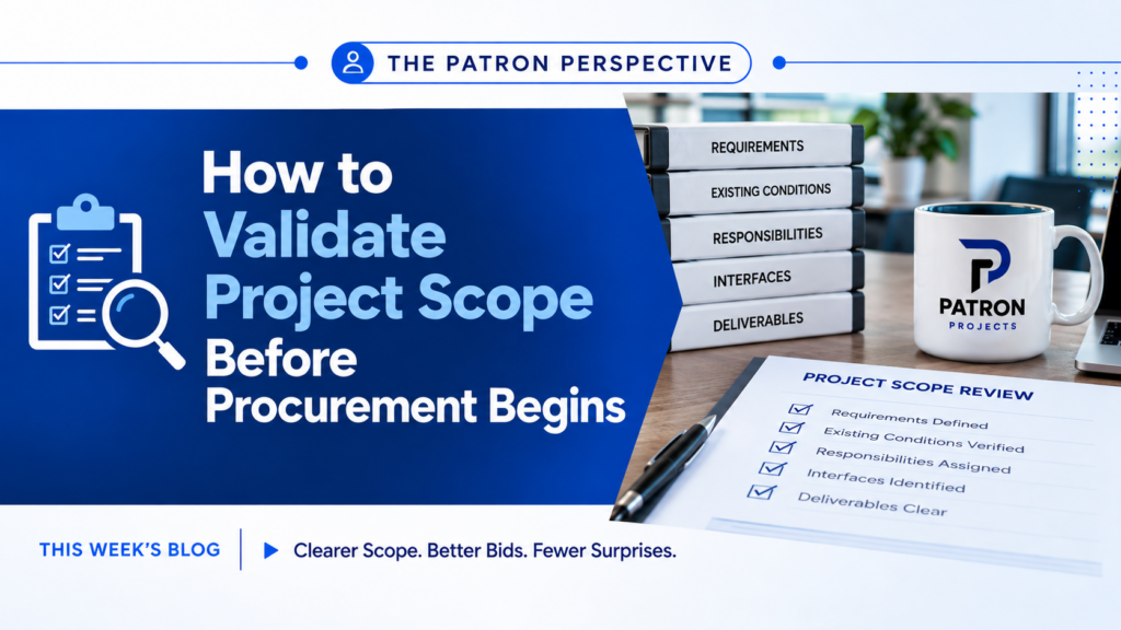 Validate the Scope Before You Price the Project