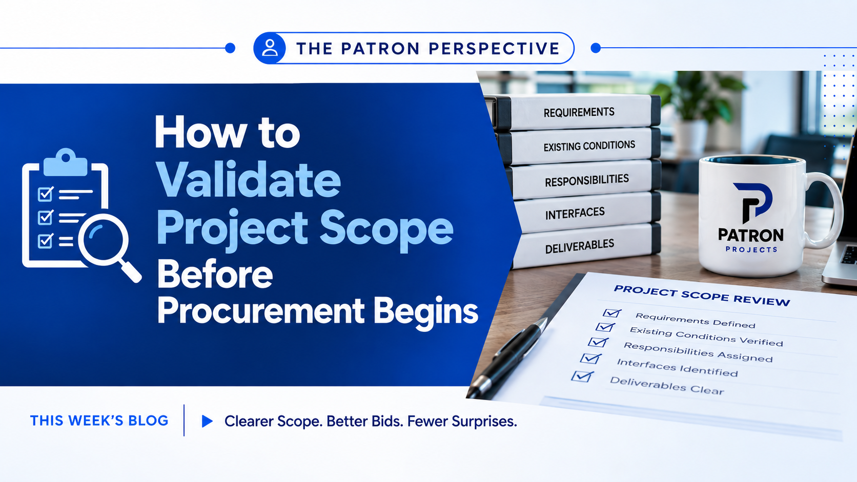 Validate the Scope Before You Price the Project