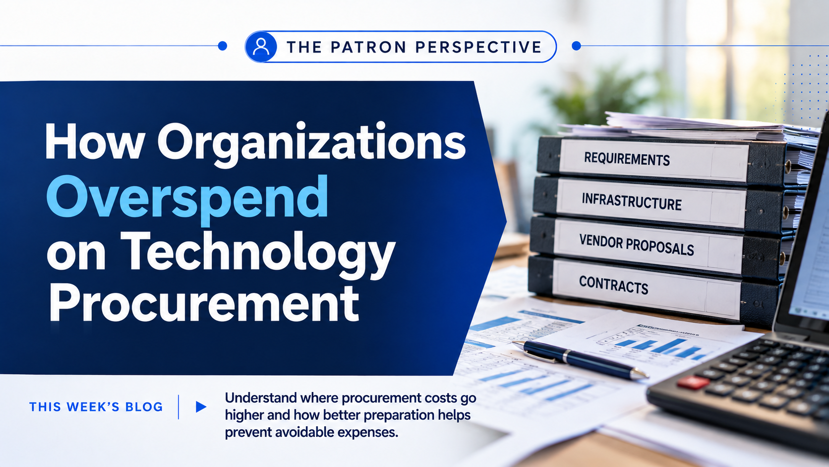 The Most Expensive Procurement Mistakes Happen Before Purchase